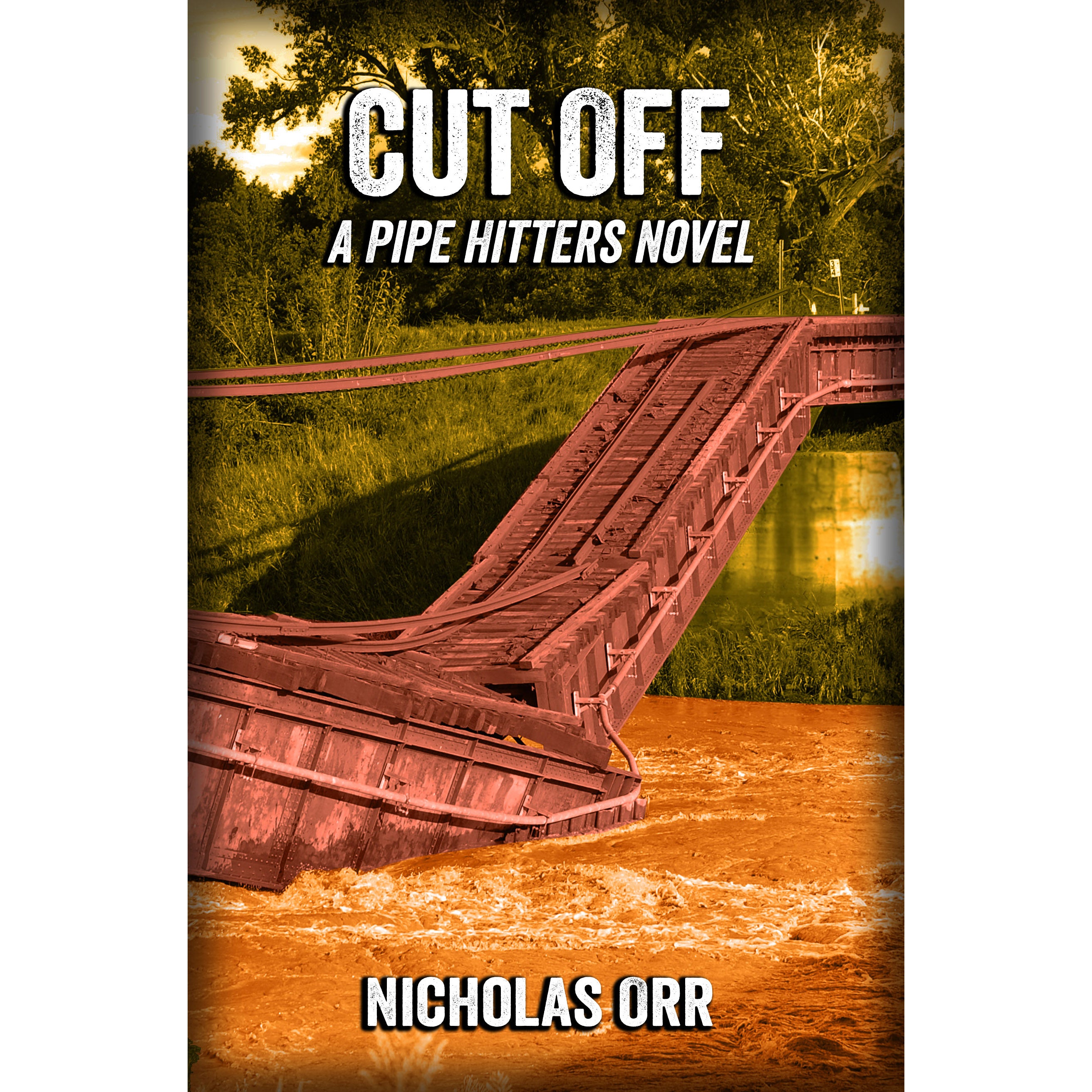 Cut Off: A Pipe Hitters Novel #02