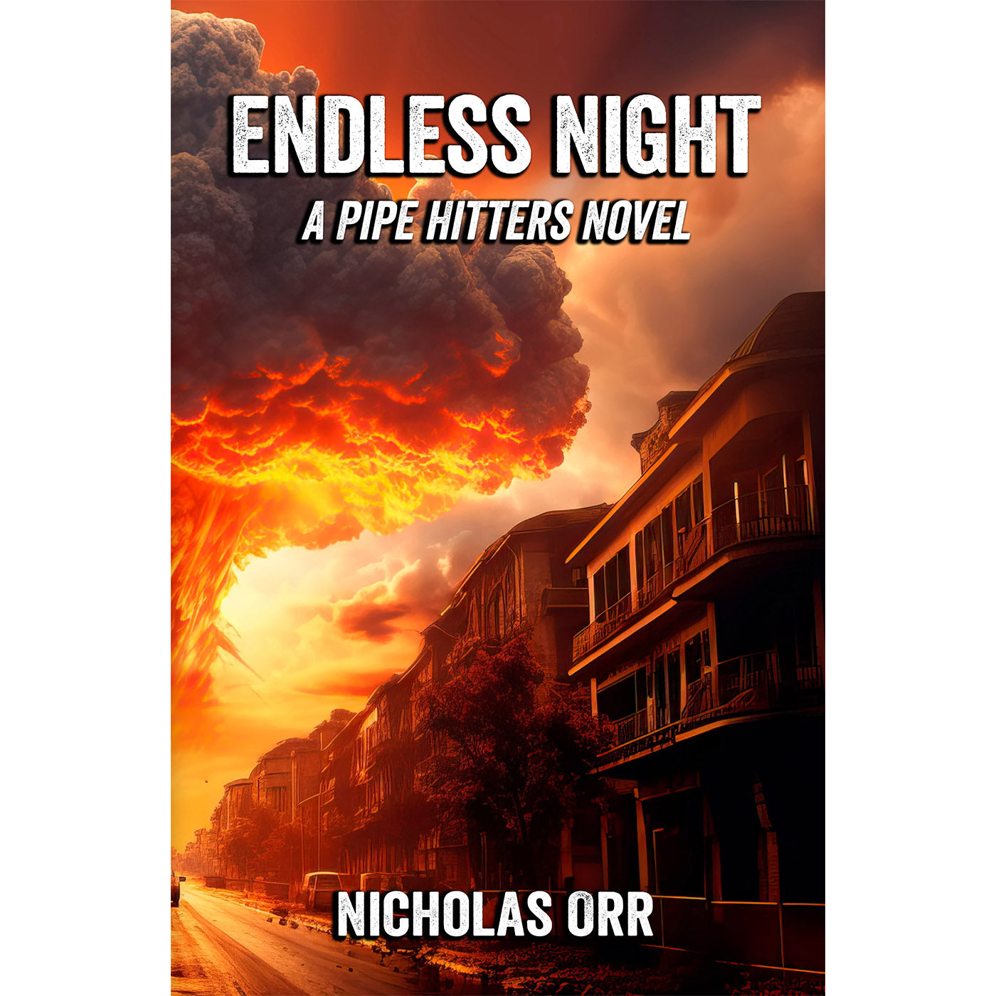 Endless Night: A Pipe Hitters Novel #03